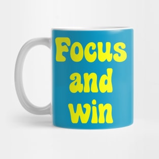 Focus and Win Mug